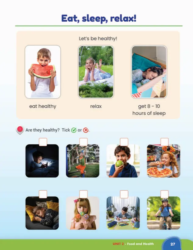 Lesson page: Eat, sleep, relax! Are they healthy? activity with photos